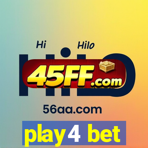 play4 bet